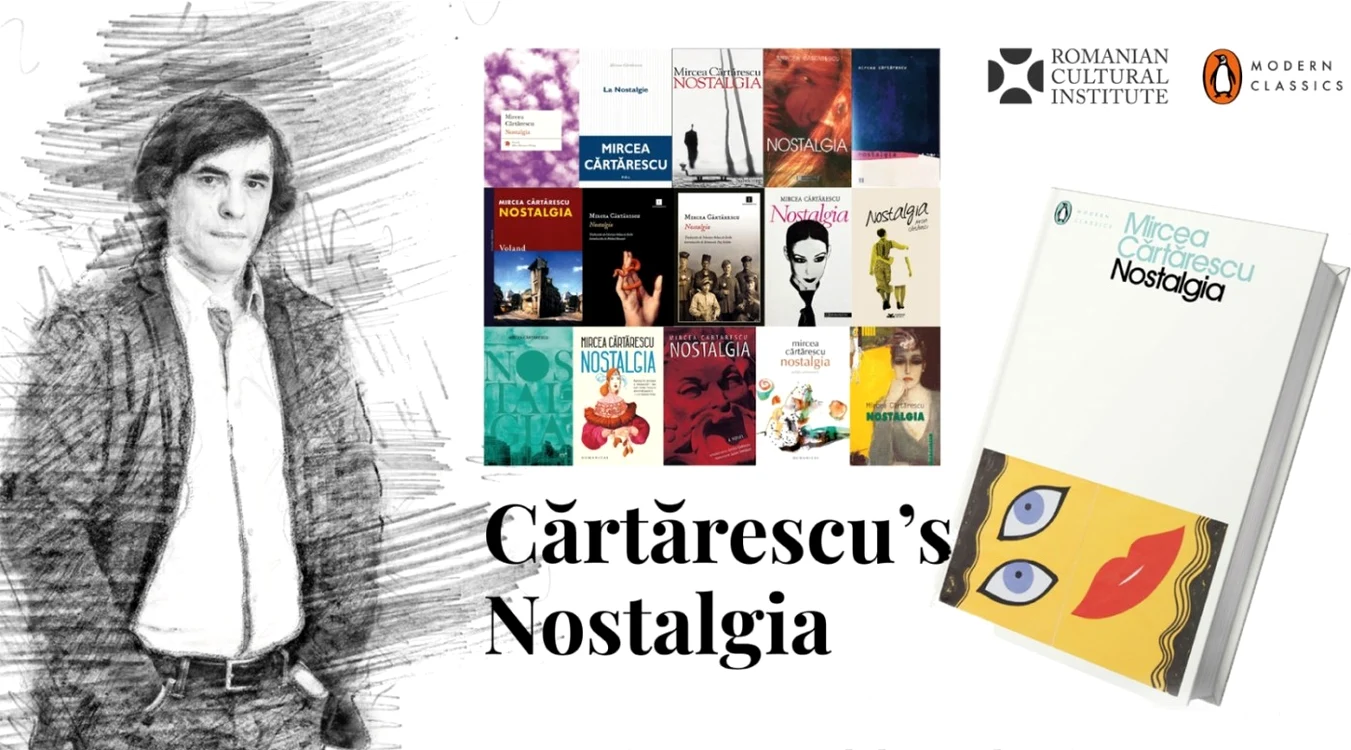 „Nostalgia” lui Mircea Cărtărescu se poate citi de-acum şi în limba engleză
