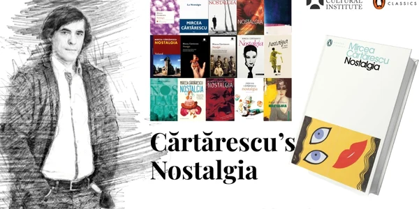 Nostalgia Cartarescu