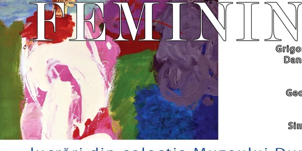 calarasi expozitia feminin se deschide pe 8 martie la muzeu foto mdj