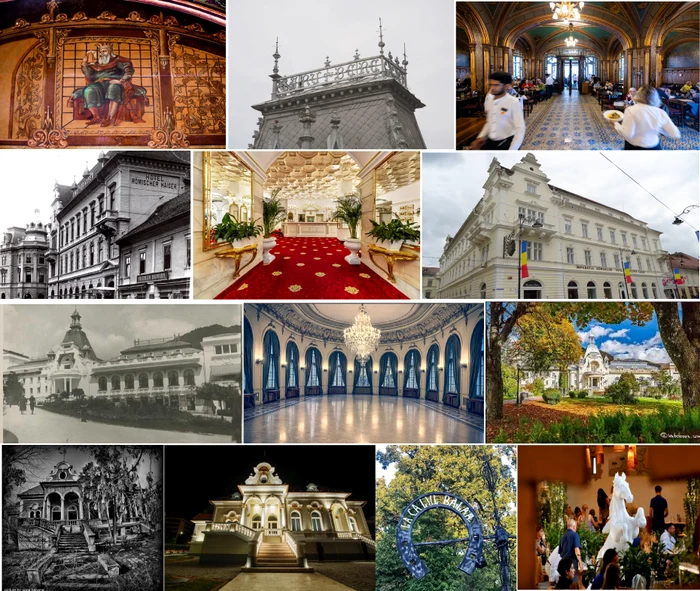 Localuri și hoteluri faimoase astăzi ca odinioară Foto Colaj