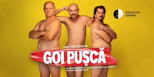 Gol pusca spectacol Teatrul de Stat Constanţa 