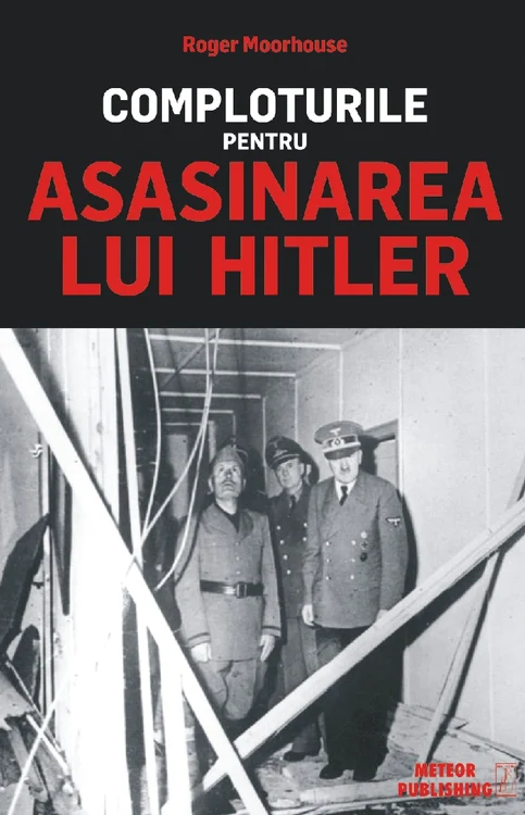 Comploturile pentru asasinarea lui Hitler jpg jpeg