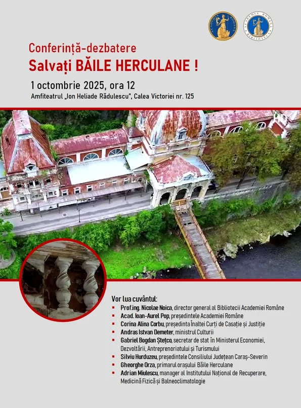 „Salvați Băile Herculane!” – conferință și dezbatere la Academia Română
