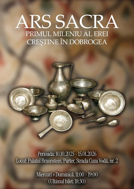 Expoziția „ARS SACRA. Primul mileniu al erei creștine în Dobrogea”, deschisă la parterul Palatului Braunstein
