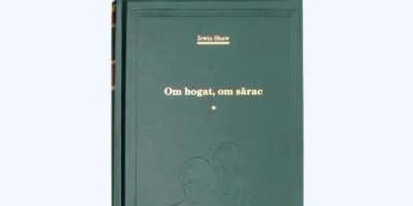 Primul volum din „Om bogat, om sărac“ de Irwin Shaw
