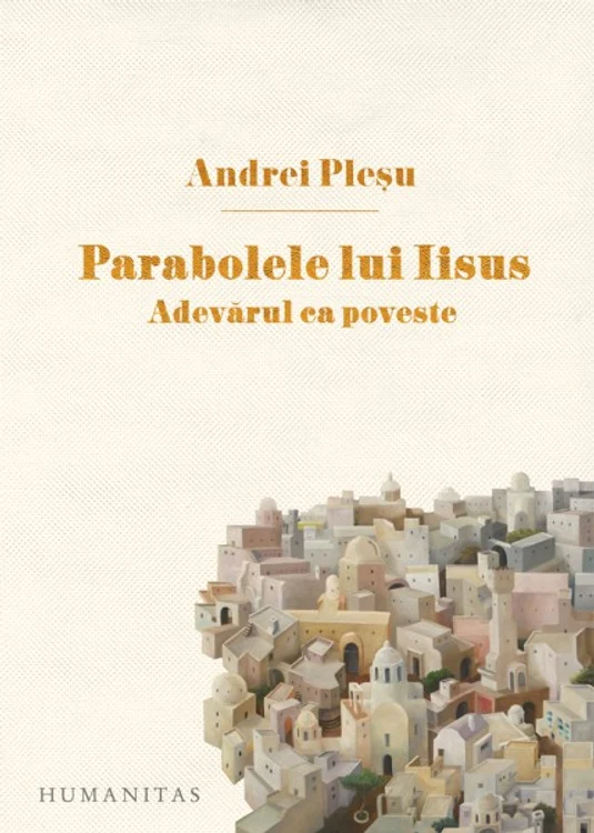 Andrei Pleșu despre "Parabolele lui Iisus" jpeg