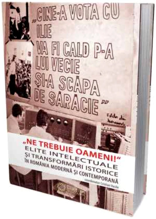 lite intelectuale şi transformări istorice în România modernă şi contemporană