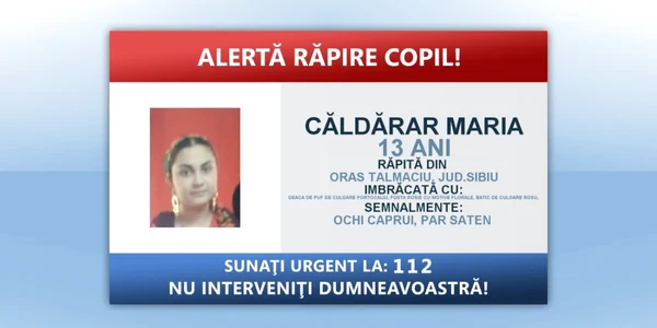 Alertă răpire copil - Maria Căldărar de 13 ani din Tălmaciu - Sibiu răpită din curtea unei case Foto Poliţia Sibiu