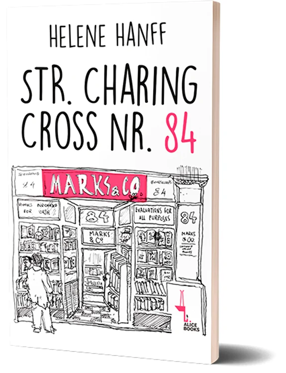 “Str.Charing Cross nr. 84” Sursa foto Alice BOOKS