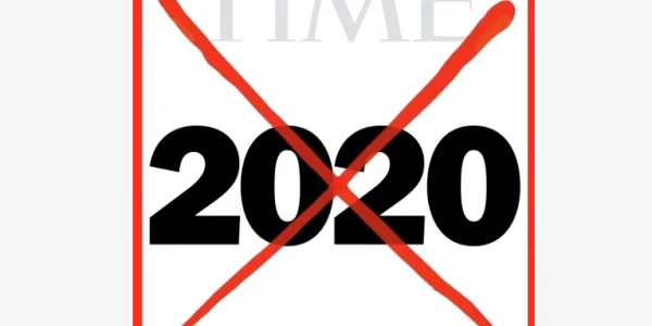 Revista Time a declarat anul 2020 cel mai prost an din istorie FOTO News.ro