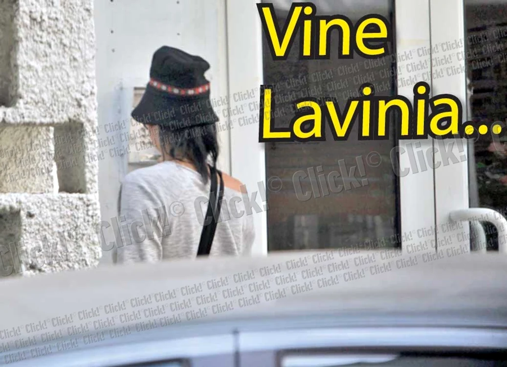 Vine Lavinia...