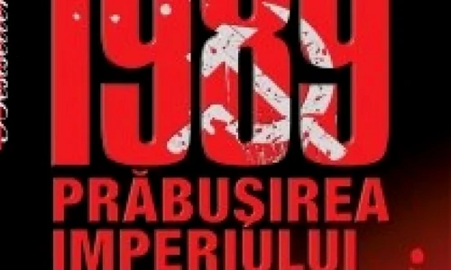 Câştigătorii cărţii 1989, Prăbuşirea Imperiului Sovietic, din cadrul consursului nostru jpeg