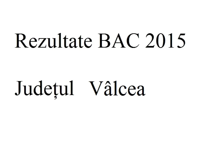 
    Edu.ro Rezultate Bacalaureat 2015 Vâlceafoto: click.ro  
