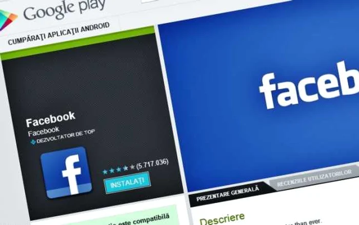 Actualizarea aplicaţiei de Facebook este disponibilă în Play Store. FOTO Adevărul