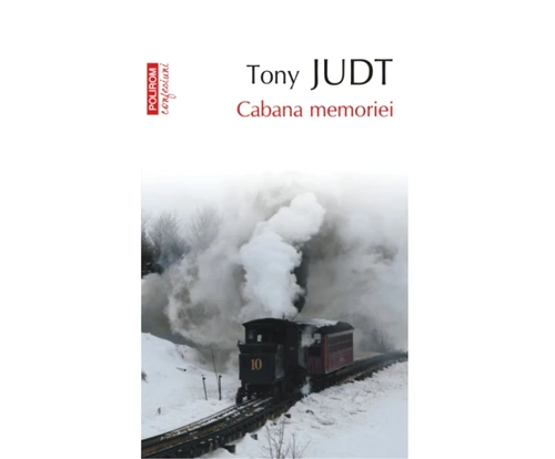 De prin anticariate: Cabana memoriei, de Tony Judt jpeg