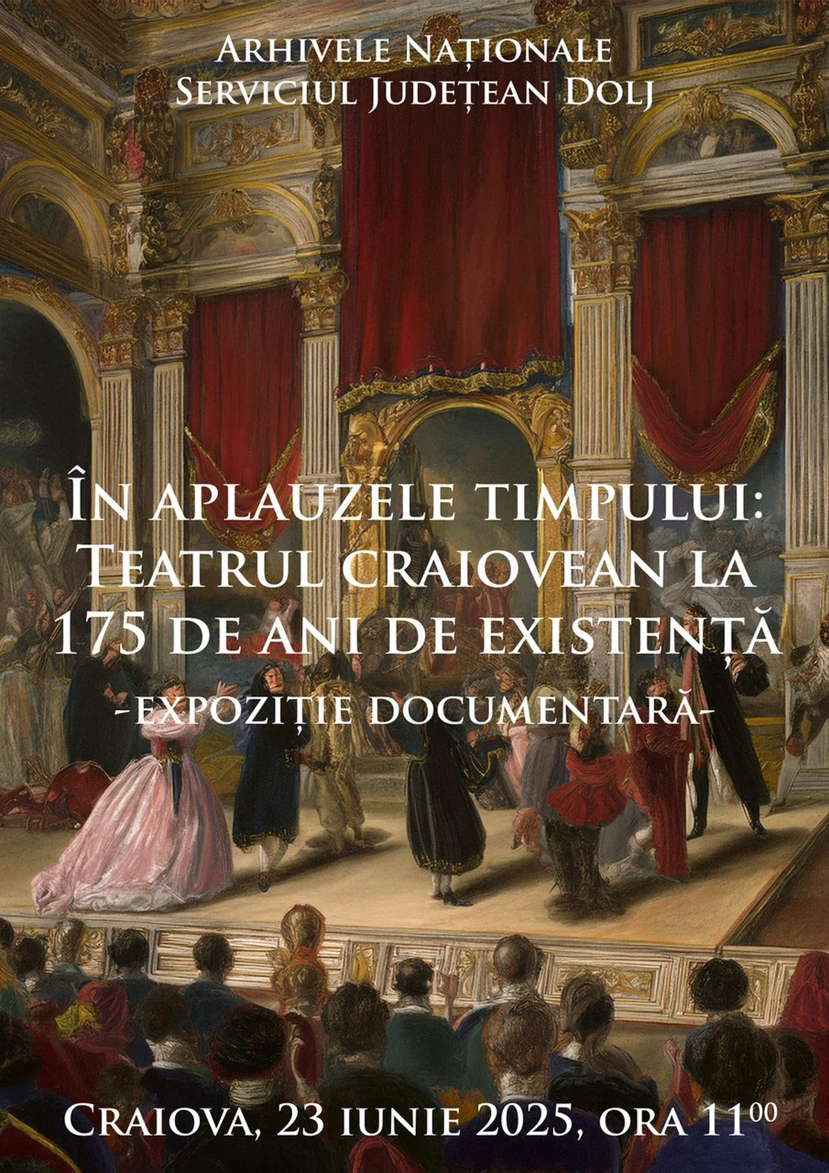 Vernisajul expoziției „În aplauzele timpului: teatrul craiovean la 175 de ani de existență”