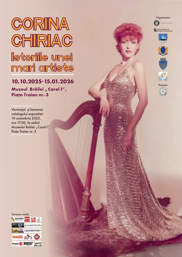 Expoziția „Corina Chiriac - istoriile unei mari artiste”, la Muzeul Brăilei „Carol I”
