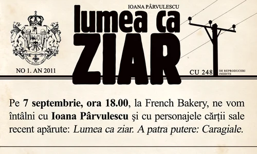 Lumea ca ziar  A patra putere: Caragiale jpeg