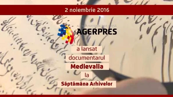 Agerpres a lansat documentarul Medievalia la Săptămâna Arhivelor jpeg