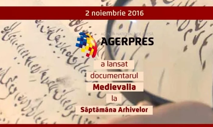 Agerpres a lansat documentarul Medievalia la Săptămâna Arhivelor jpeg