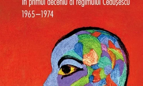 Viața intelectuală și artistică în primul deceniu al regimului Ceaușescu  1965 1974 jpeg