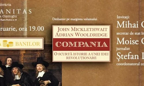 Moise Guran, Mihai Ghyka și Ștefan Liiceanu invitați la dezbaterea pe marginea volumului Compania  Scurtă istorie a unei idei revoluționare jpeg