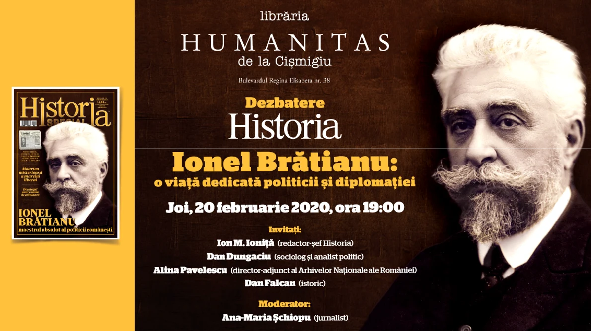 Dezbatere şi lansare Historia „Ionel Brătianu: o viaţă dedicată politicii şi diplomaţiei" png