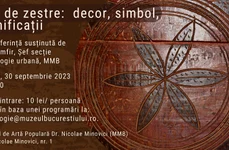 Conferința „Lada de zestre: decor, simbol, semnificații”,  la Muzeul Nicolae Minovici