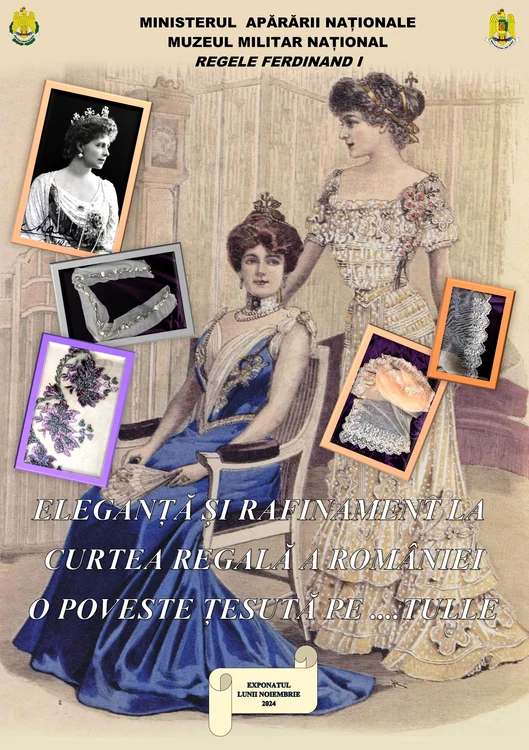 Afișul „Exponatul lunii noiembrie „Eleganță și rafinament la Curtea Regală a României, O poveste țesută pe tulle...” (imagine fundal-planșă litografie, „Rochii de bal, 1902”, Muzeul Național al Unirii din Alba Iulia)