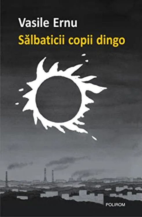 Vasile Ernu Sălbaticii copii dingo