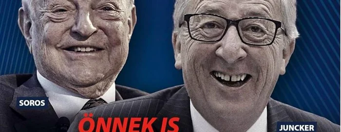 Afiş din Budapesta cu George Soros şi Jean Claude Junker, „denunţaţi” ca susţinători ai migraţiei.