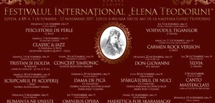 Festivalul Internaţional „Elena Teodorini” va avea loc în perioada 1 octombrie-12 noiembrie la Craiova