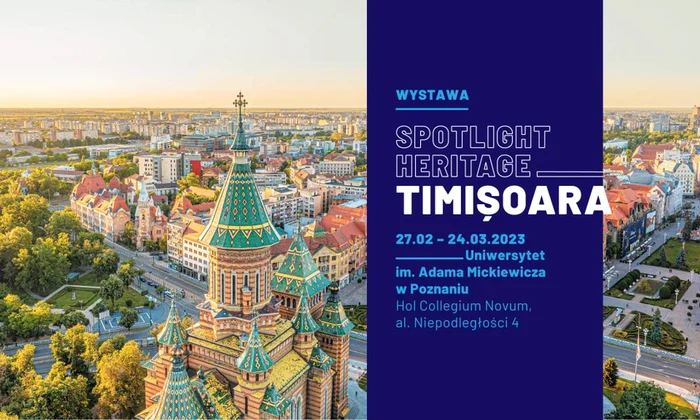 „Patrimoniul sub reflectoare – Spotlight Heritage Timișoara”
