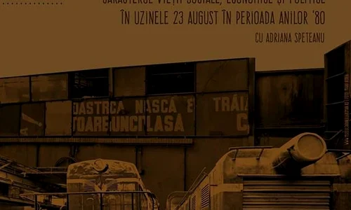 Conferințele de la Șosea: Uzinele 23 August în perioada anilor '80 jpeg