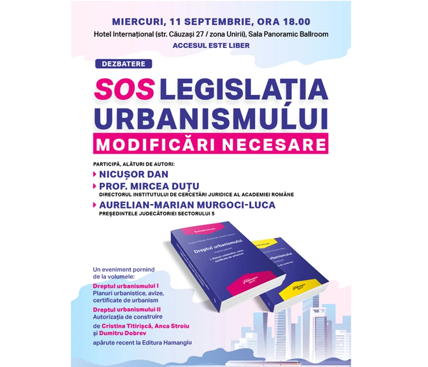 „SOS Legislația urbanismului  Modificări necesare” – dezbatere cu Nicușor Dan și specialiști în științe juridice jpeg