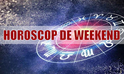 Horoscop weekend 31 mai   2 iunie 2019 jpeg