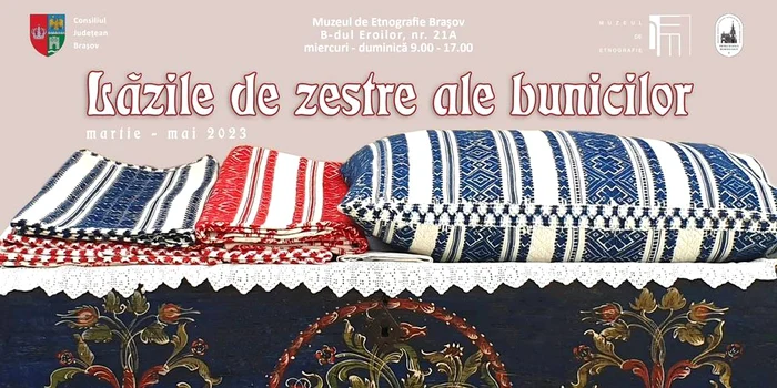 „Lăzile de zestre ale bunicilor”, expoziție temporară la Muzeul de Etnografie Brașov