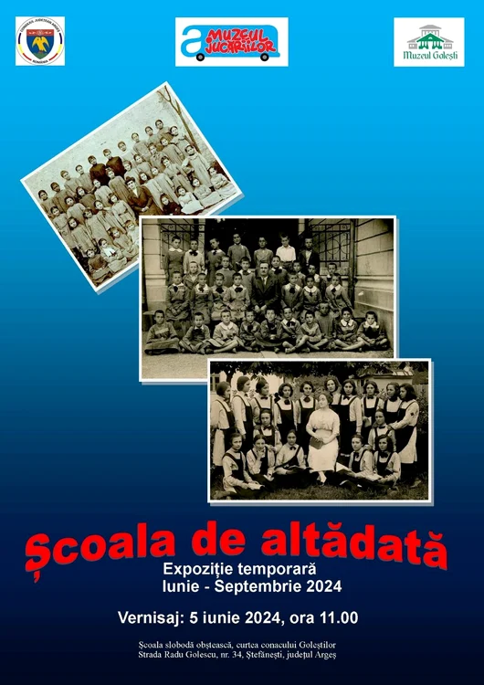 Expoziția „Școala de altădată”, la Muzeul Viticulturii și Pomiculturii Goleşti