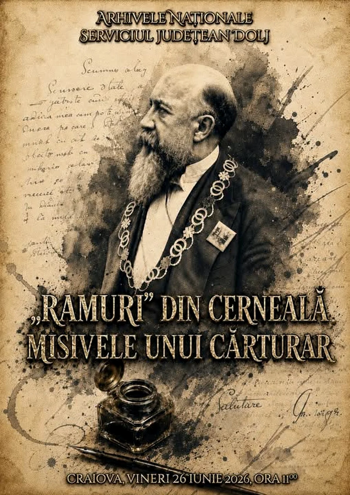 Expoziția „Ramuri” din cerneală. Misivele unui cărturar, la Serviciul Judeţean Dolj al Arhivelor Naţionale