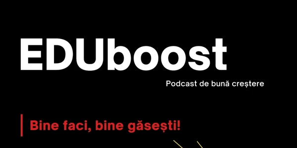 EduBoost podcast pentru copii