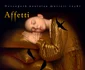 „Affetti”, in perioada 2 noiembrie – 5 decembrie 2023 Sursa foto Festivalul de Muzică Veche București