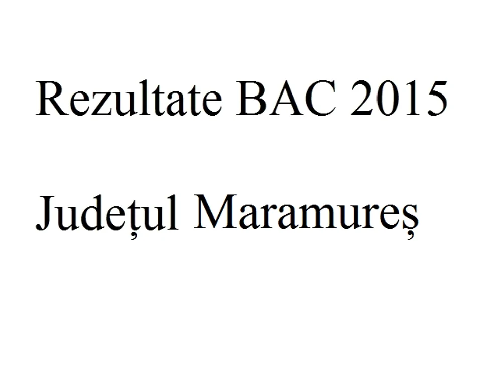 
    Edu.ro Rezultate Bacalaureat 2015 Maramureșfoto: click.ro  