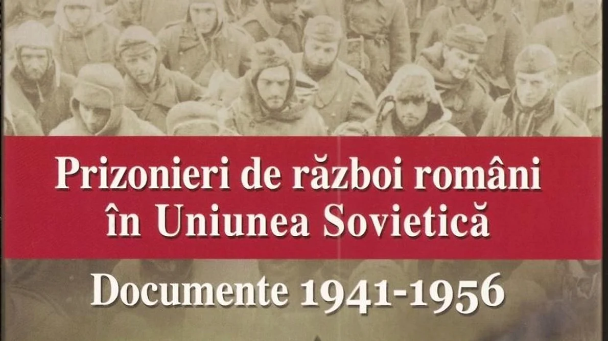Un volum de documente inedit: Prizonierii de război români în Uniunea Sovietică Documente (1941 1956) jpeg