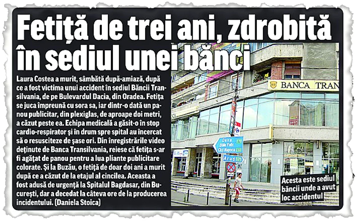 Pe 4 iulie 2009, Laura Costa, în vârstă de numai 3 anişori, şi-a găsit sfârşitul