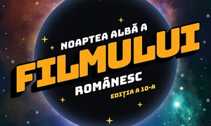 Începe Noaptea Albă a Filmului Românesc jpeg