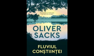 Premieră editorială la Humanitas: „Fluviul conștiinței” de Oliver Sacks jpeg
