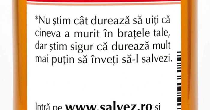 "O viaţă poate depinde de tine”