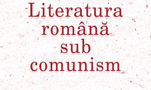 1027 16 literatura romana sub comunism produs galerie mare jpg