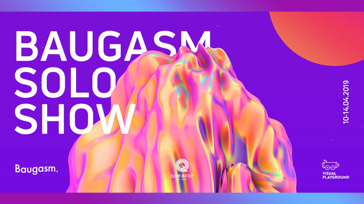 Expoziția Baugasm Solo Show   parte din Visual Playground 2019, la Qreator png
