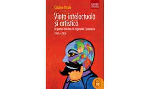Viaţa intelectuală şi artistică în primul deceniu al regimului Ceauşescu, 1965–1974